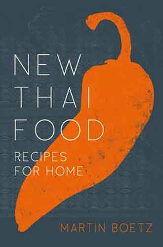 New Thai Food:  Recipes for Home