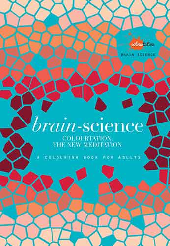 Brain Science: Colourtation - the New Meditation