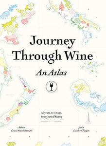 Journey Through Wine: An Atlas