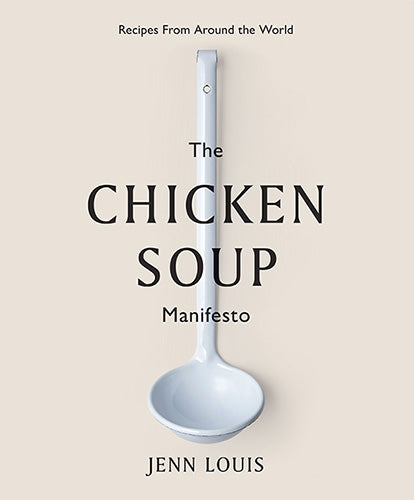 The Chicken Soup Manifesto