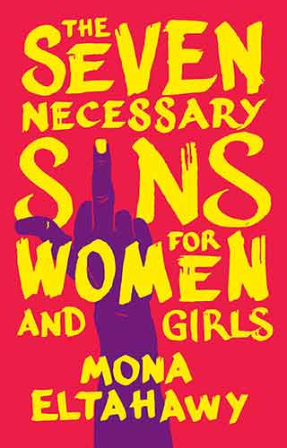 The Seven Necessary Sins for Women and Girls