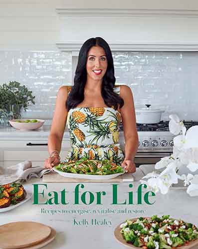 Eat For Life: Recipes to energise, revitalise and restore