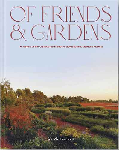 Of Friends and Gardens