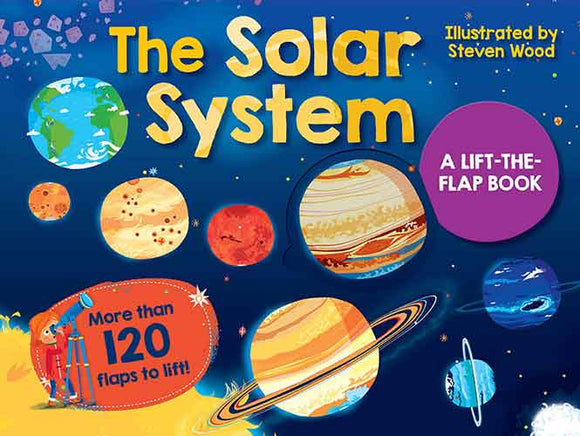 The Solar System: A Lift-the-Flap Book