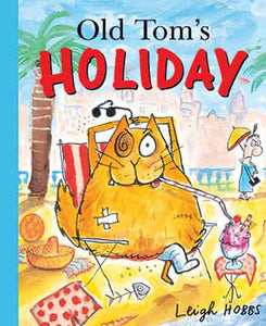 Old Tom's Holiday