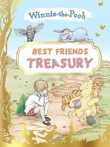 Winnie The Pooh: Best Friends Treasury