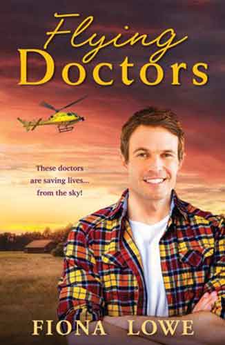 A WEDDING IN WARRAGURRA/THE PLAYBOY DOCTOR'S MARRIAGE PROPOSAL/THE DOCTOR CLAIMS HIS BRIDE