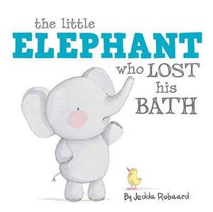 The Little Elephant Who Lost His Bath