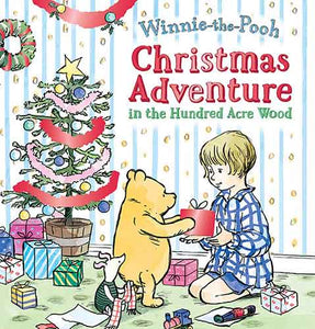 Christmas Adventure in the Hundred Acre Wood