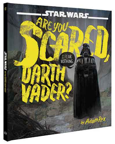 Are You Scared, Darth Vader?