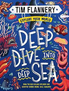 Explore Your World: Deep Dive into Deep Sea: Explore Your World #2