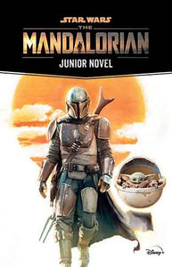 Star Wars The Mandalorian: Junior Novel