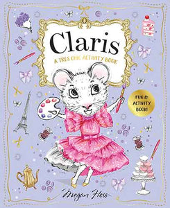 Claris: A Très Chic Activity Book Volume #1