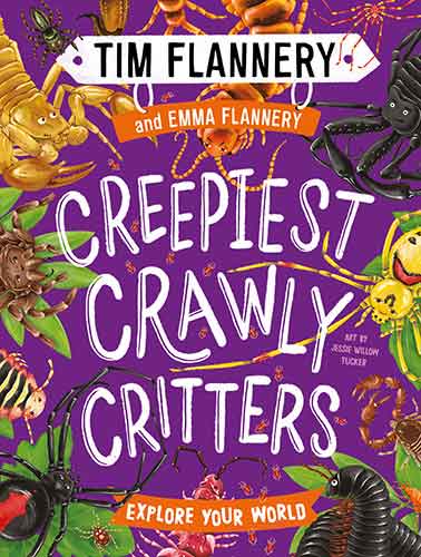 Explore Your World: Creepiest Crawly Critters: Explore Your World #4