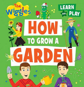 How to Grow a Garden