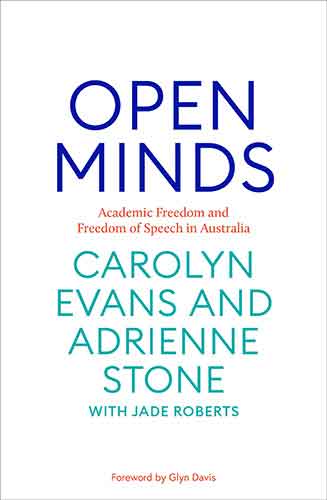 Open Minds: Academic freedom and freedom of speech of Australia