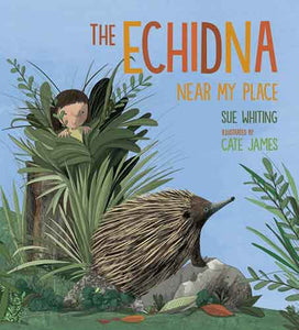 The Echidna Near My Place