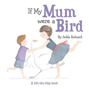 If My Mum Were a Bird