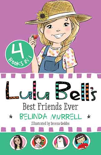 Lulu Bell's Best Friends Ever