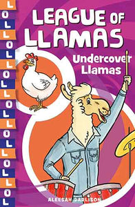 League of Llamas 3: Undercover Llamas