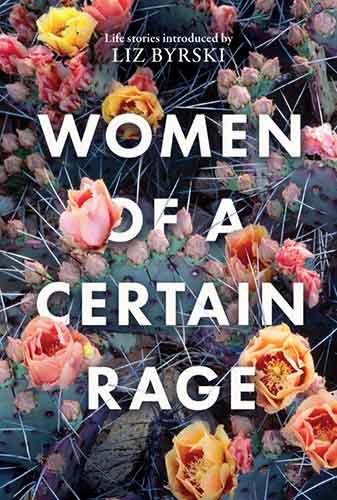 Women of a Certain Rage