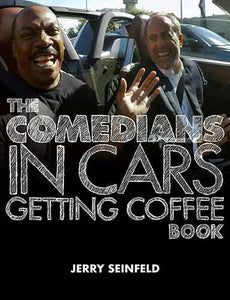 The Comedians in Cars Getting Coffee Book