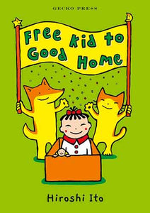 Free Kid to Good Home