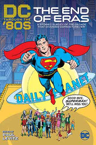 DC Through the 80s The End of Eras