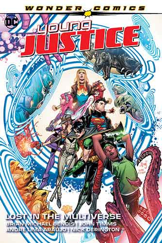 Young Justice Vol. 2 Lost in the Multiverse