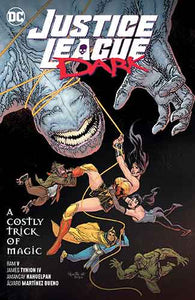 Justice League Dark Vol. 4: A Costly Trick of Magic