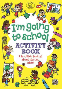 I'm Going to School Activity Book