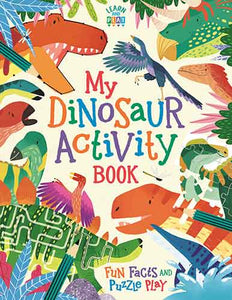 My Dinosaur Activity Book: Fun Facts and Puzzle Play