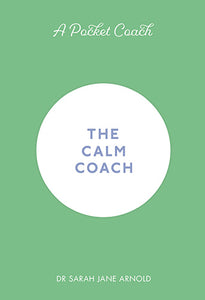 A Pocket Coach: The Calm Coach