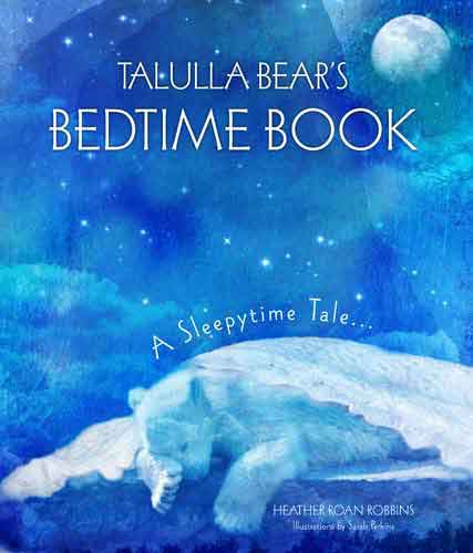 Talulla Bear's Bedtime Book