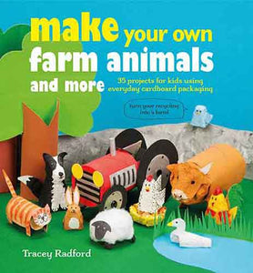 Make Your Own Farm Animals and More