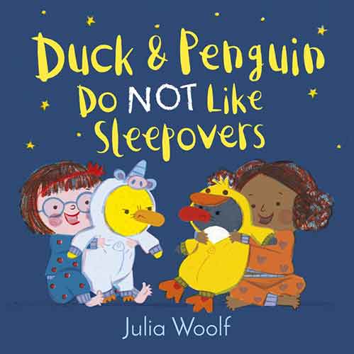 Duck and Penguin Do Not Like Sleepovers