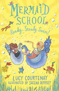 Mermaid School: Ready, Steady, Swim