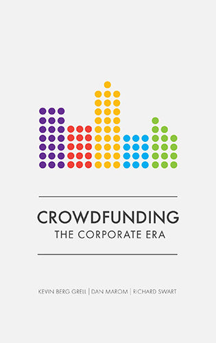 Crowdfunding: the Corporate Era