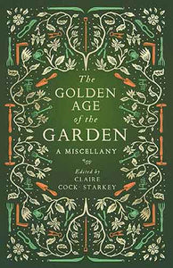 Golden Age of the Garden