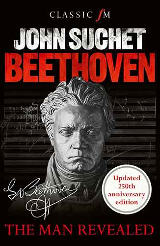 Beethoven: The Man Revealed