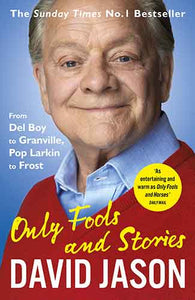 Only Fools and Stories