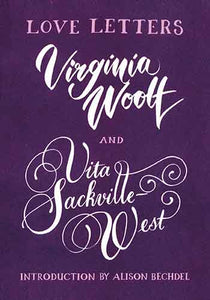 Love Letters: Vita and Virginia