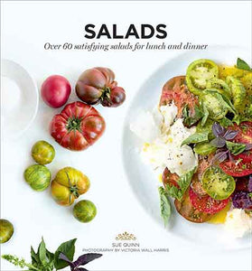 Salads: Over 60 Satisfying Salads for Lunch and Dinner