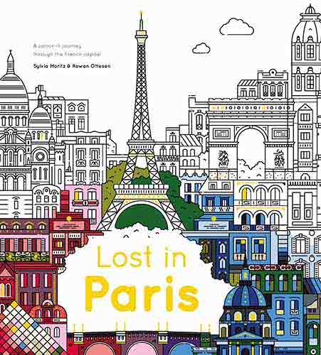 Lost in Paris: A Colour-in Journey Through the French Capital