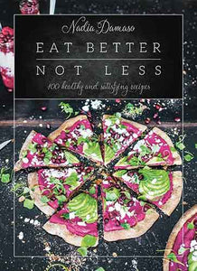 Eat Better Not Less