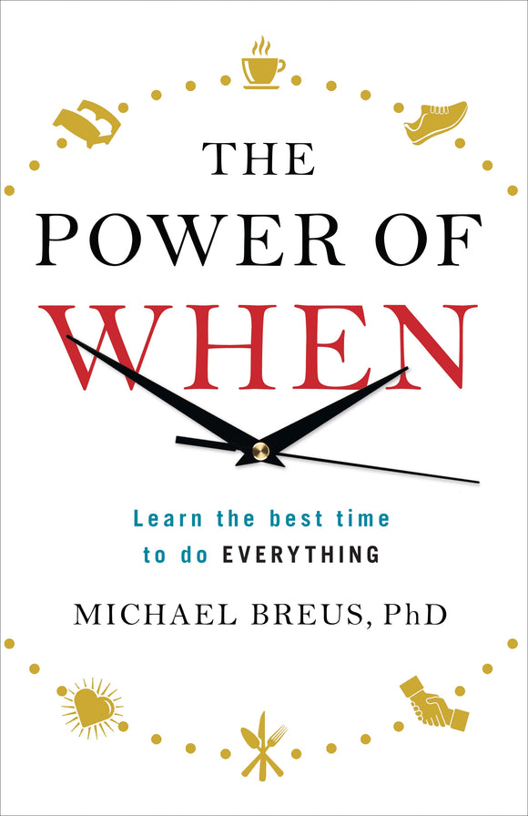 The Power of When