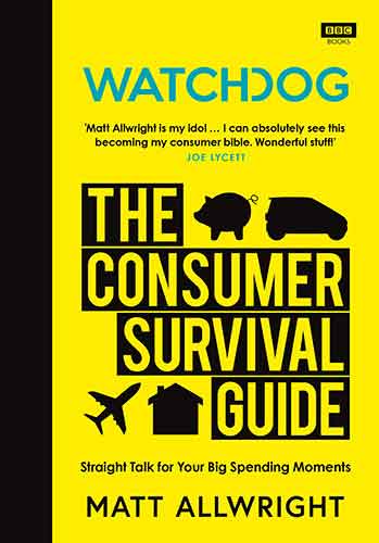 Watchdog: The Consumer Survival Guide