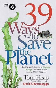 39 Ways to Save the Planet