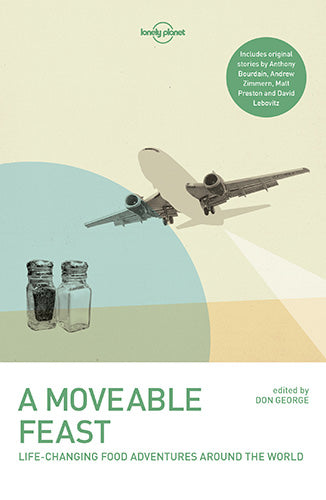 Lonely Planet A Moveable Feast