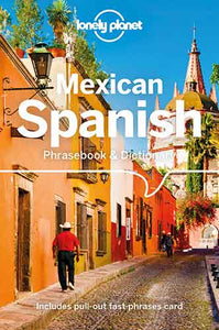 Lonely Planet Mexican Spanish Phrasebook & Dictionary